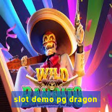 slot demo pg dragon