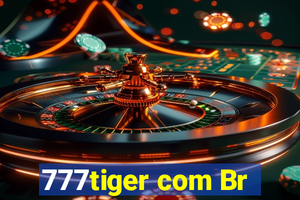 777tiger com Br