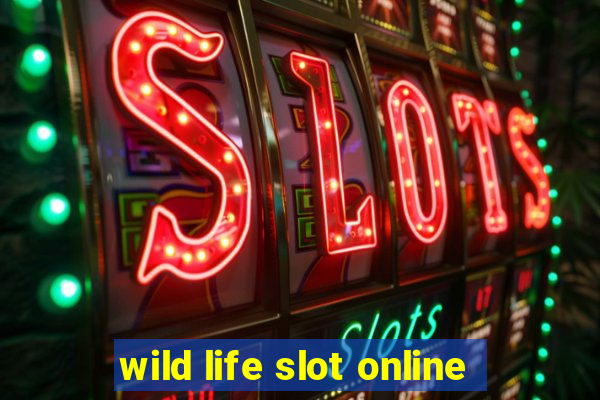 wild life slot online