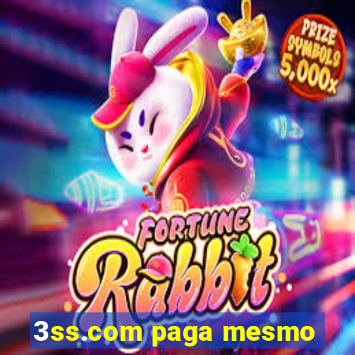 3ss.com paga mesmo