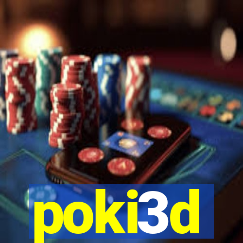 poki3d