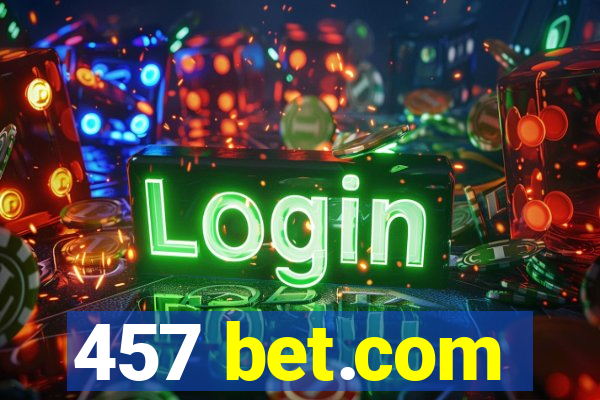 457 bet.com