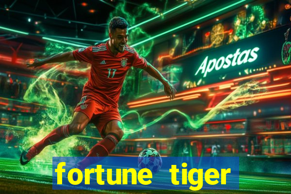 fortune tiger dinheiro infinito apk