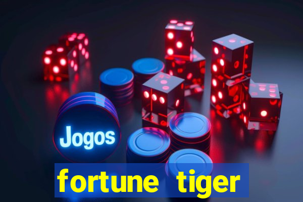 fortune tiger dinheiro infinito apk