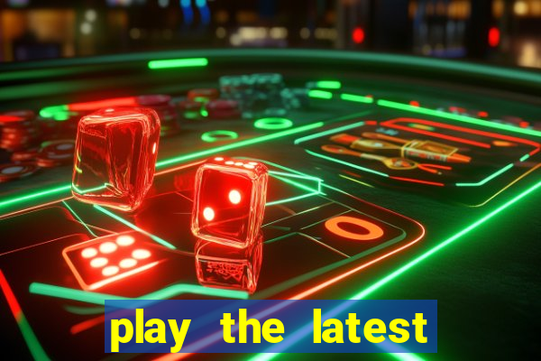 play the latest casino games with marsbet