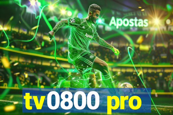 tv0800 pro