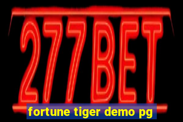 fortune tiger demo pg