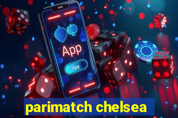 parimatch chelsea