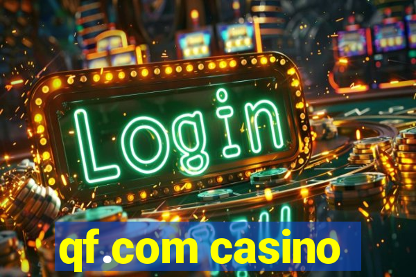 qf.com casino