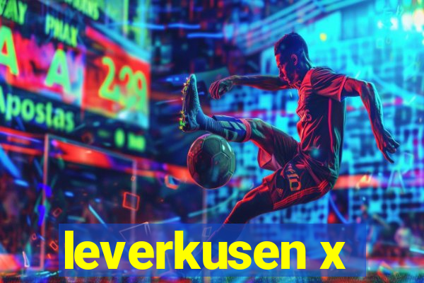 leverkusen x