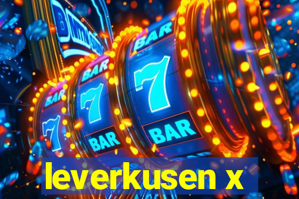 leverkusen x