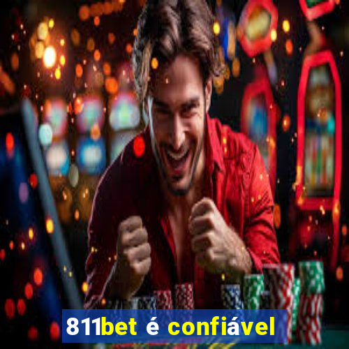 811bet é confiável