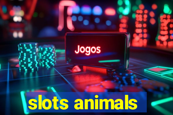 slots animals