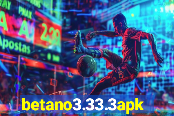 betano3.33.3apk