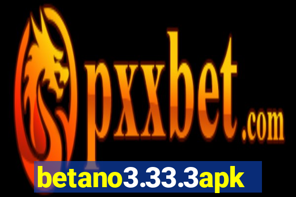 betano3.33.3apk