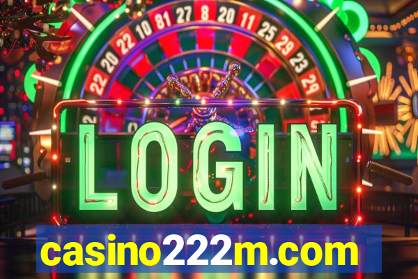 casino222m.com