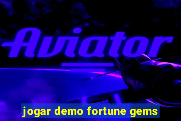 jogar demo fortune gems