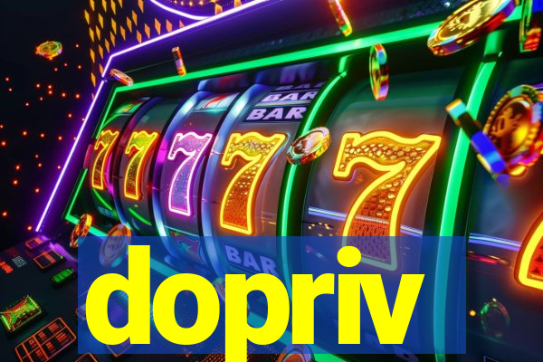 dopriv