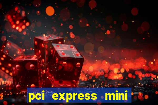 pci express mini card slot