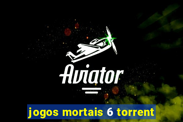 jogos mortais 6 torrent