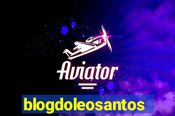 blogdoleosantos