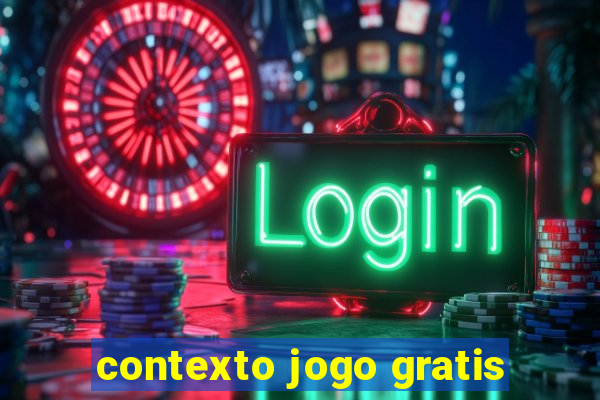 contexto jogo gratis