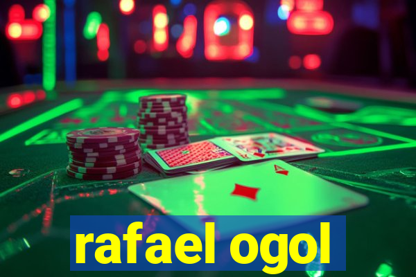 rafael ogol