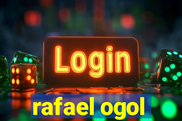 rafael ogol