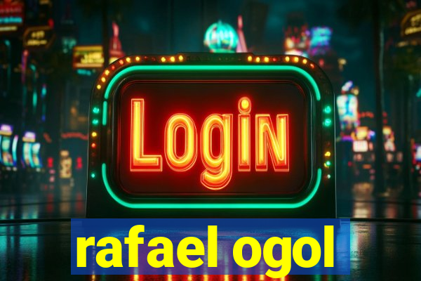 rafael ogol