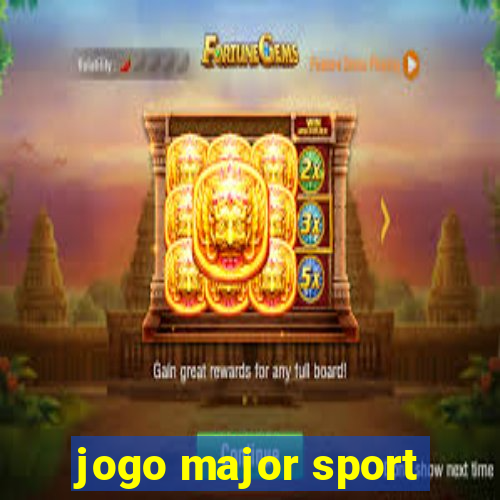 jogo major sport