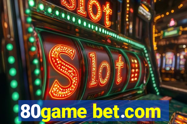 80game bet.com