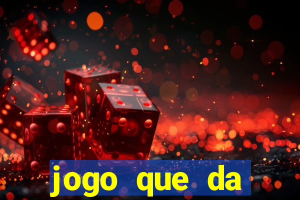 jogo que da dinheiro ao se cadastrar