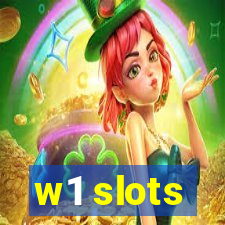 w1 slots