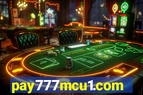 pay777mcu1.com