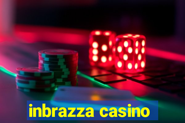 inbrazza casino