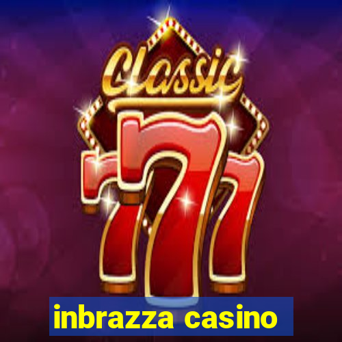 inbrazza casino