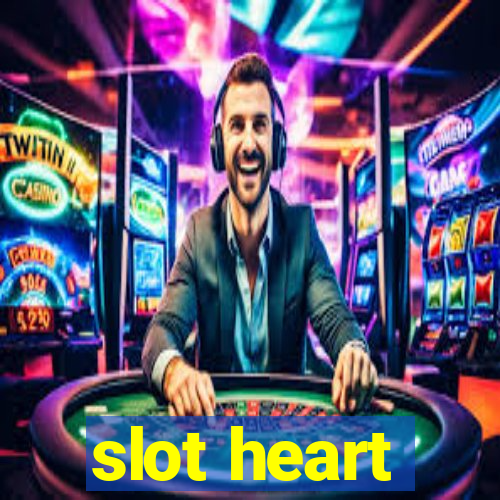 slot heart