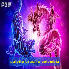 palpite brasil x colombia