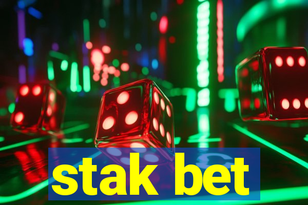 stak bet