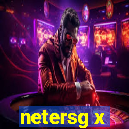 netersg x