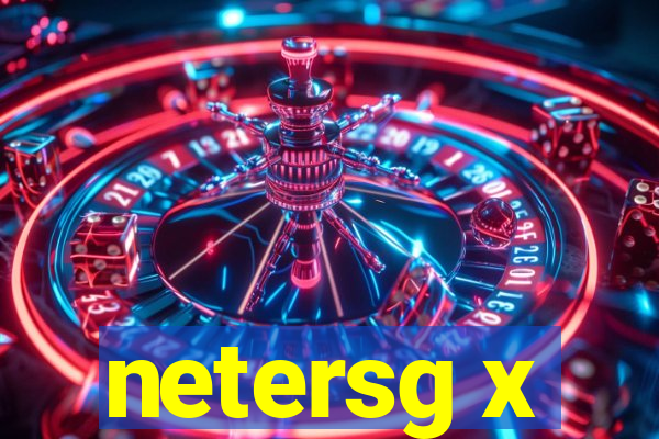 netersg x