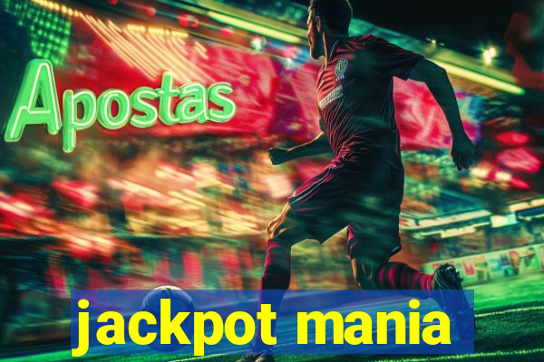 jackpot mania