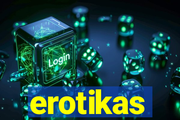 erotikas