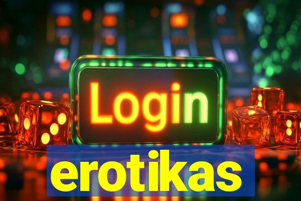 erotikas