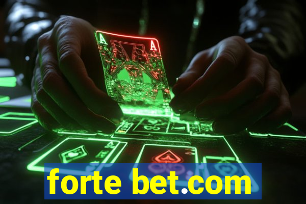 forte bet.com