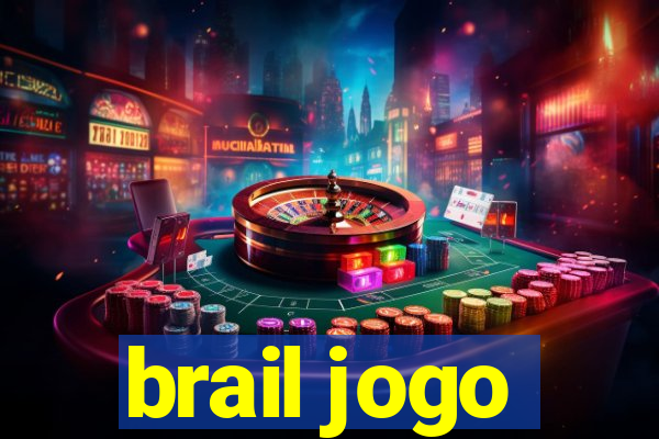 brail jogo