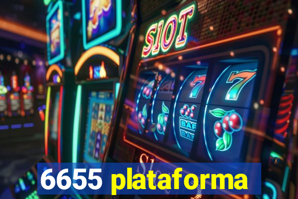 6655 plataforma