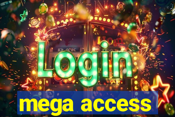 mega access