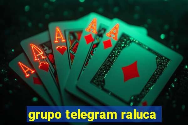 grupo telegram raluca