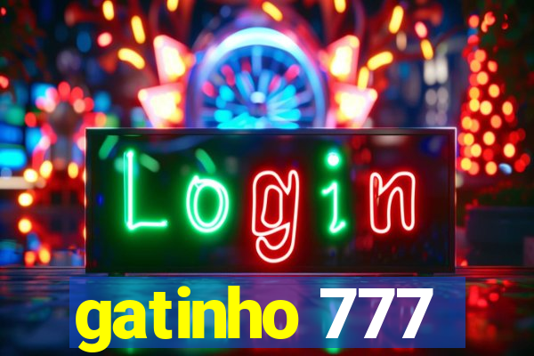 gatinho 777